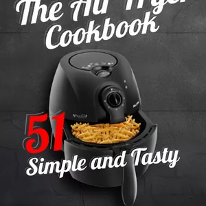 Cover image for Ebook 51 RECIPES FOR AIR FRYER