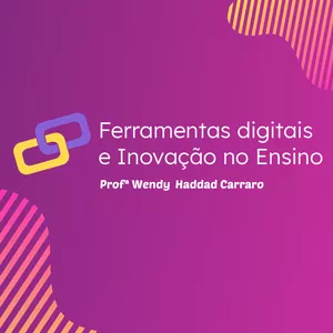 Imagem de capa para o Curso online Ferramentas digitais e Inovação no ensino