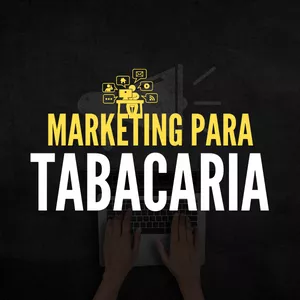 Imagem de capa para o Curso online MARKETING PARA TABACARIA