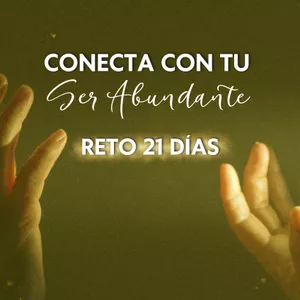 Imagen de portada para Ebook Conecta con tu Ser Abundante