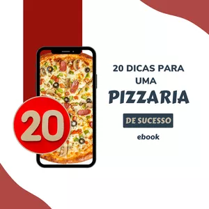Imagem de capa para o Ebook 20 dicas para uma pizzaria de sucesso