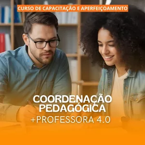 Imagem de capa para o Curso online (COORD)- Curso de Capacitação e Aperfeiçoamento em Coordenação Pedagógica + Professora 4.0 - Certificado de 360 horas
