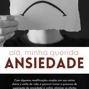Imagem de capa para o Ebook Olá, minha querida ansiedade!