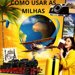 Imagem de capa para o Ebook como usar as milhas