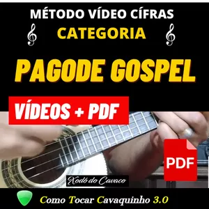 NOVO MÉTODO VÍDEO CÍFRAS CATEGORIA PAGODES GOSPEL