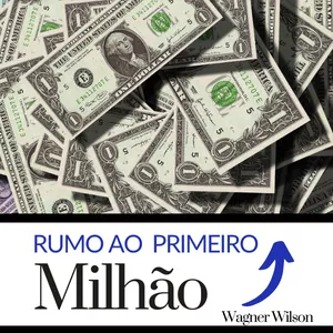 Imagem de capa para o Ebook Rumo ao Primeiro Milhão