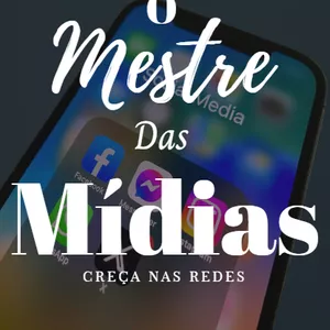 Imagem de capa para o Ebook O Mestre das Mídias