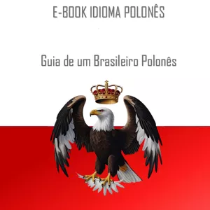 Imagem de capa para o Ebook Aprenda Polonês do Zero: Guia Completo de um Polonês Abrasileirado