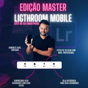 Imagem de capa para o Curso online Edição Master Lightroom Mobile