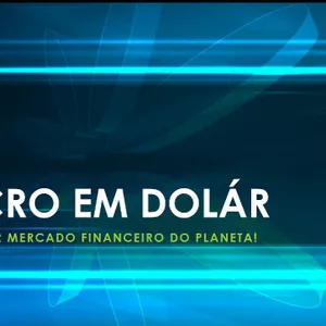 Lucro em Dolár no maior mercado financeiro do planeta