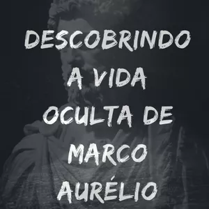 Imagem de capa para o Ebook DESCOBRINDO A VIDA OCULTA DE MARCO AURÉLIO