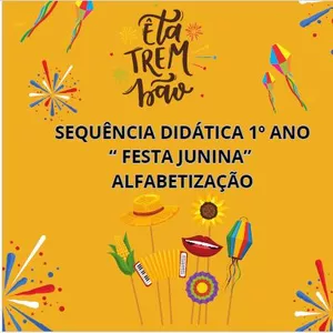 Imagem de capa para o Ebook SEQUENCIA DIDÁTICA 1º ANO FESTA JUNINA ALFABETIZAÇÃO