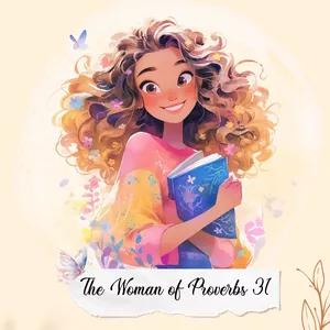 Cover image for Ebook Bible Study Guide: The Woman of Proverbs 31