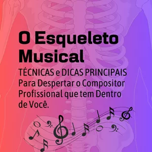 Imagem de capa para o Ebook O Esqueleto Musical