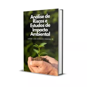 Imagem de capa para o Ebook Análise de Riscos e Estudos de Impacto Ambiental