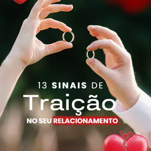 Imagem de capa para o Ebook 13 Sinais de Traição no Seu Relacionamento