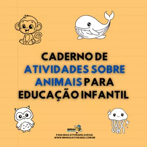 Imagem de capa para o Ebook Caderno de Atividades sobre Animais para Educação Infantil 