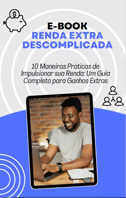 Renda Extra Descomplicada: Um Guia Prático em Formato E-book