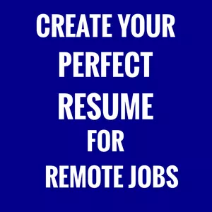 Cover image for Online course Create your perfect Resume for Remote Jobs