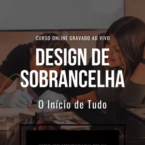 Imagem de capa para o Curso online O Início de Tudo - Curso Online de Design de Sobrancelhas 