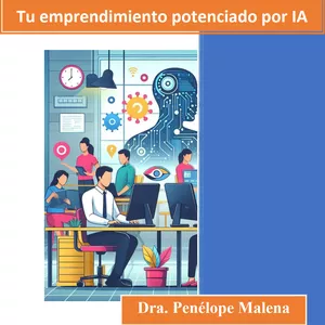 Imagen de portada para Ebook Tu emprendimiento potenciado por Inteligencia Artificial