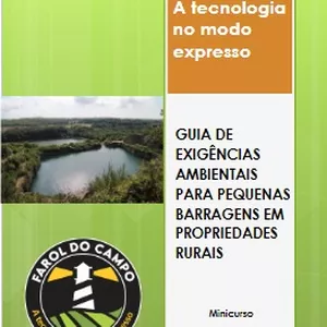 Imagem de capa para o Ebook GUIA DE EXIGÊNCIAS AMBIENTAIS PARA PEQUENAS BARRAGENS EM PROPRIEDADES RURAIS