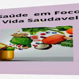 Imagem de capa para o Ebook Saúde em foco, vida saudável