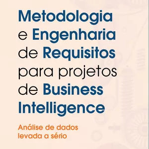 Imagem de capa para o Ebook Engenharia de Requisitos para Projetos de Business Intelligence