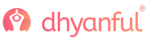 Dhyanful