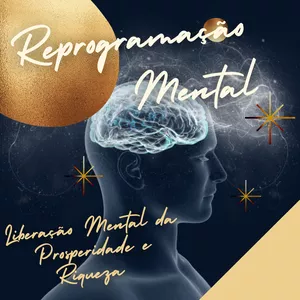 Imagem de capa para o Curso online Liberação Mental da Prosperidade e Riqueza