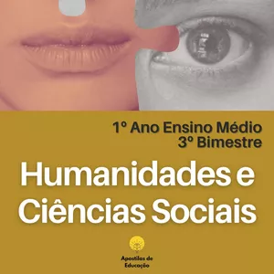 Imagem de capa para o Ebook Humanidades e Ciências Sociais 1º Ano 3º Bimestre (Ensino Médio) - Apostila com Planos de Aula