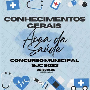 Imagem de capa para o Curso online Conhecimentos gerais da Área da Saúde | Prefeitura de SJC 2023