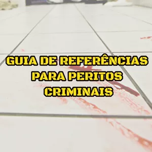 Imagem principal do produto GUIA DE REFERÊNCIAS PARA PERITOS CRIMINAIS
