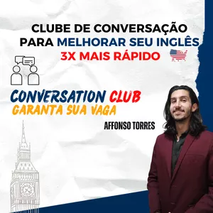 Imagem de capa para o Curso online Conversation Club - Teacher Torres