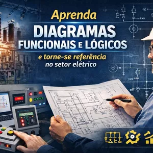 Imagem do curso Introdução a Diagramas Funcionais e Lógicos - Aprenda e vire Referência no Setor Elétrico