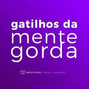 Imagem de capa para o Curso online Gatilhos da Mente Gorda