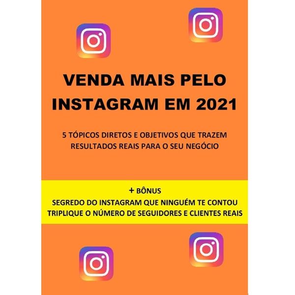 VENDA MAIS PELO INSTAGRAM EM 2021