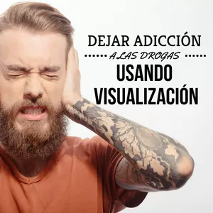 Imagen de portada para Curso online Curso - Dejar las drogas usando visualización