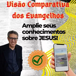 Imagem de capa para o Ebook VISÃO COMPARATIVA DOS EVANGELHOS - Comentários