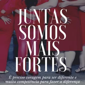 Imagem de capa para o Ebook Juntas somos mais fortes