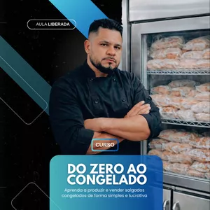 Imagem do curso DO ZERO AO CONGELADO - Aprenda a produzir e vender salgados congelados de forma simples e lucrativa