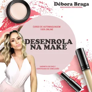 Imagem de capa para o Curso online DESENROLA NA MAKE