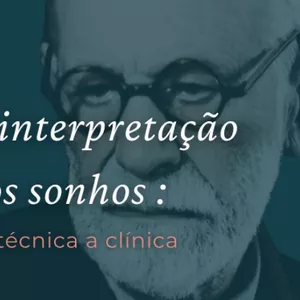 Imagem de capa para o Curso online A interpretação dos sonhos na prática clínica