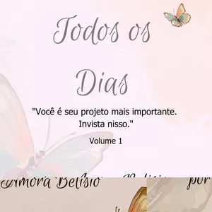 Imagem de capa para o Ebook Leveza todos os dias - Você é seu projeto mais importante.- Invista nisso.