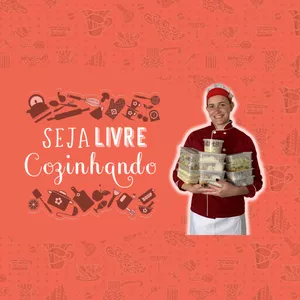 Seja livre cozinhando