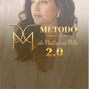 Imagem de Método M2P - Do Positivo ao Peito 2.0 criado por Laryssa Migoto na hotmart