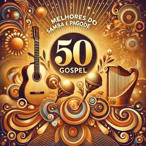 Imagem de capa para o Ebook 50 Melhores do Samba &amp; Pagode Gospel