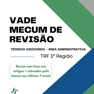 Imagem de capa para o Ebook VADE MECUM DE REVISÃO TÉCNICO JUDICIÁRIO - ÁREA ADMINISTRATIVA TRF3