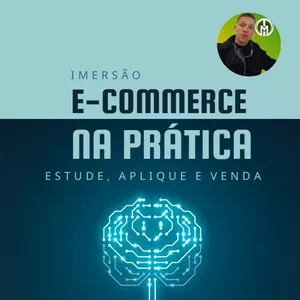 Imagem de capa para o Curso online Imersão E-commerce na Prática