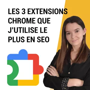 Cover image for Ebook EXTENSIONS CHROME INDISPENSABLES POUR&nbsp;SEO
